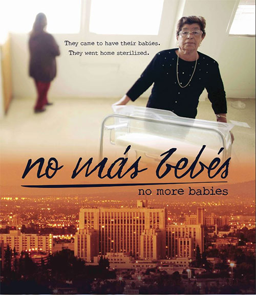 Latino Film Festival: No Mas Bebes/ No More Babies
