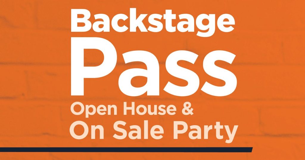 Backstage Pass Open House and On Sale Party at the Phillips Center