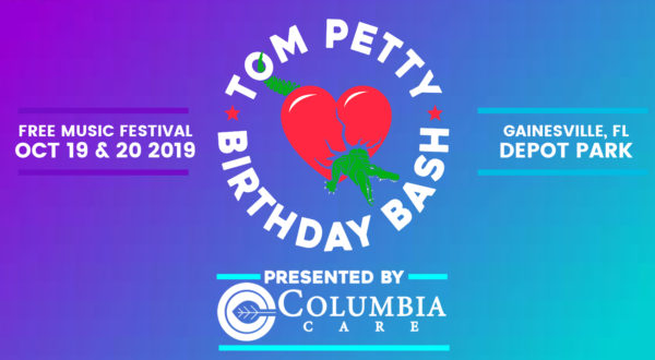 Tom Petty Birthday Bash presented by Columbia Care. Free Music Festival October 19 and 20, 2019. Gainesville, FL, Depot Park