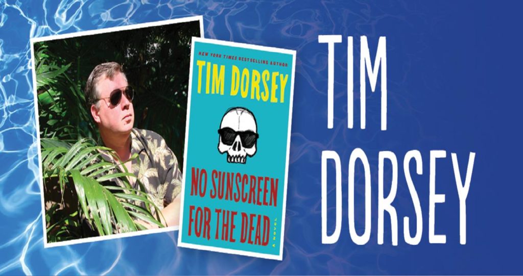 Author Tim Dorsey with book cover for No Sunscreen for the Dead