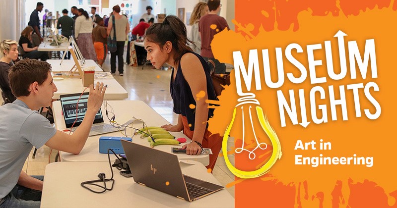 Engineering demos at the Harn Museum. Museum Nights Art in Engineering