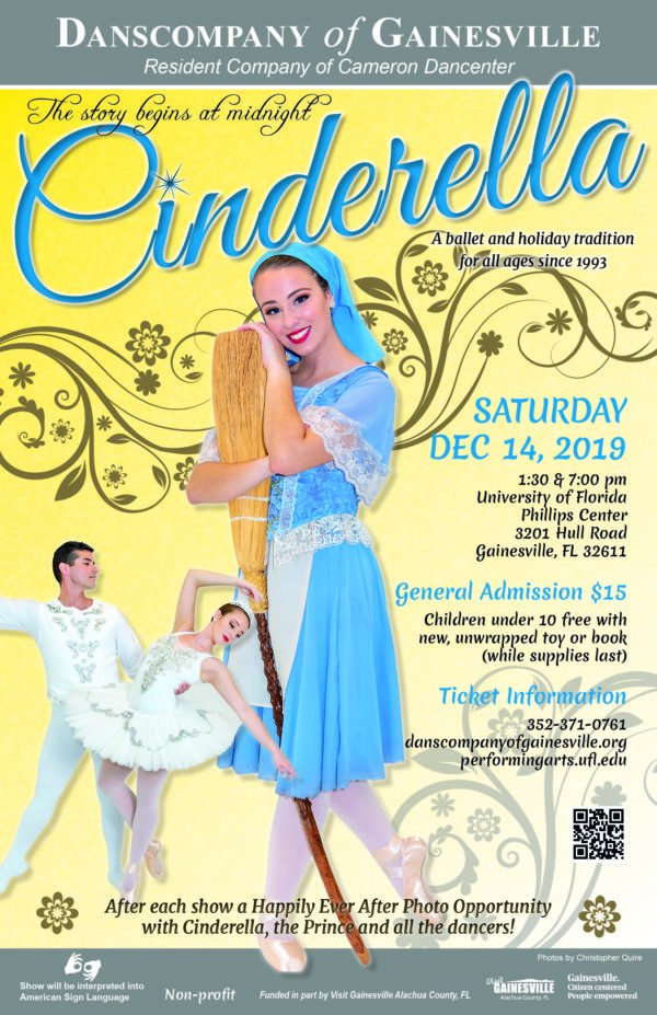 Poster for Cinderella, a ballet and holiday tradition for all ages since 1993. After each show a Happily Ever After Photo Opportunity with Cinderella, the Prince and all the dancers
