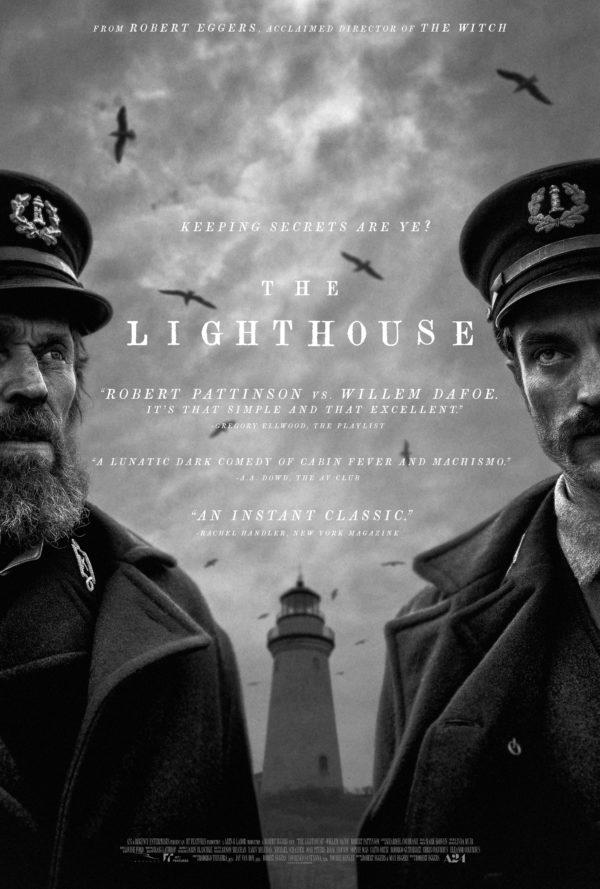 Poster for The Lighthouse, from Robert Eggers, acclaimed director of The Witch.