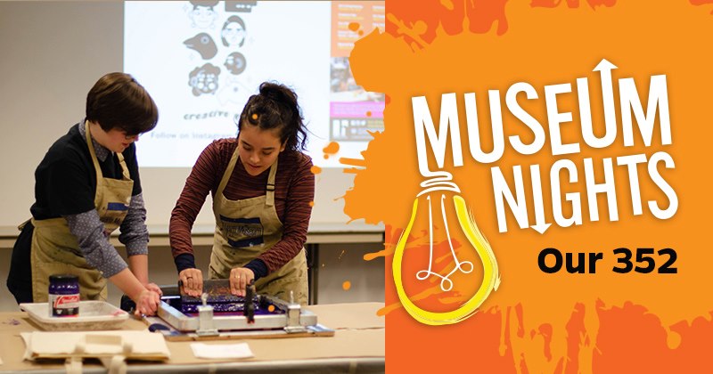 People making art. Museum Nights: Our 352