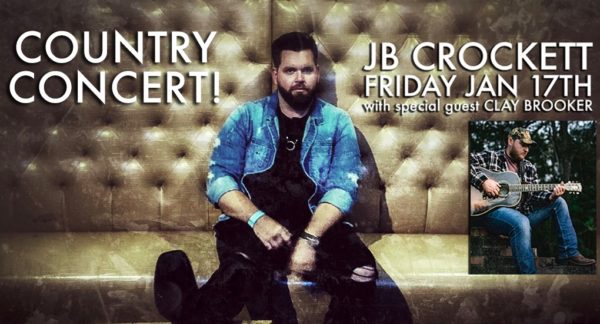 Musican JB Crockett. Country Concert with special guest Clay Brooker