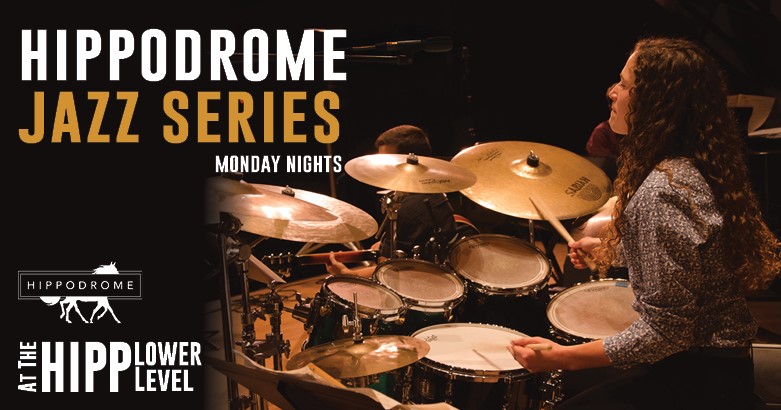 Jazz drummer playing drums. Hippodrome Jazz Series Monday Nights