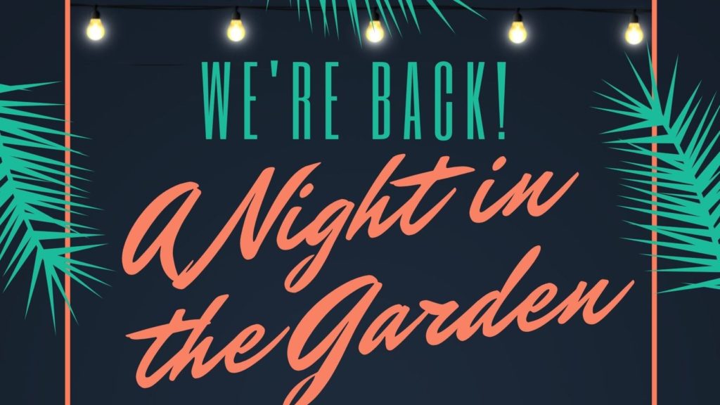 A Night in the Garden