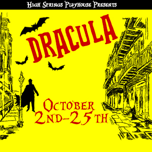 Dracula at High Springs Playhouse