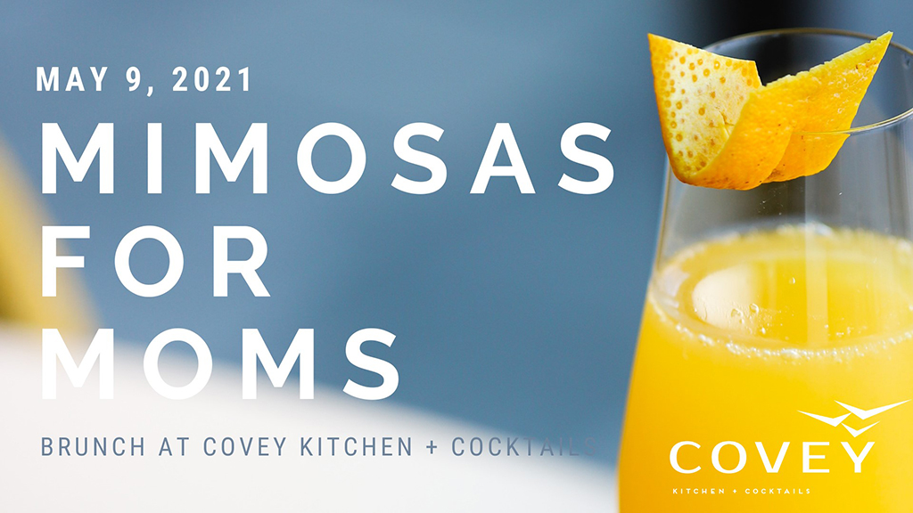Mimosas for Mom at Covey kitchen and cocktails