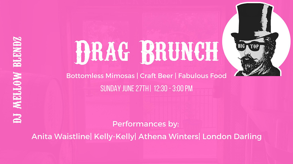 drag brunch at big top brewing