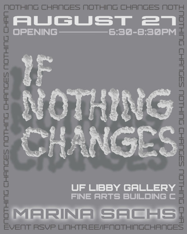 if nothing changes exhibit