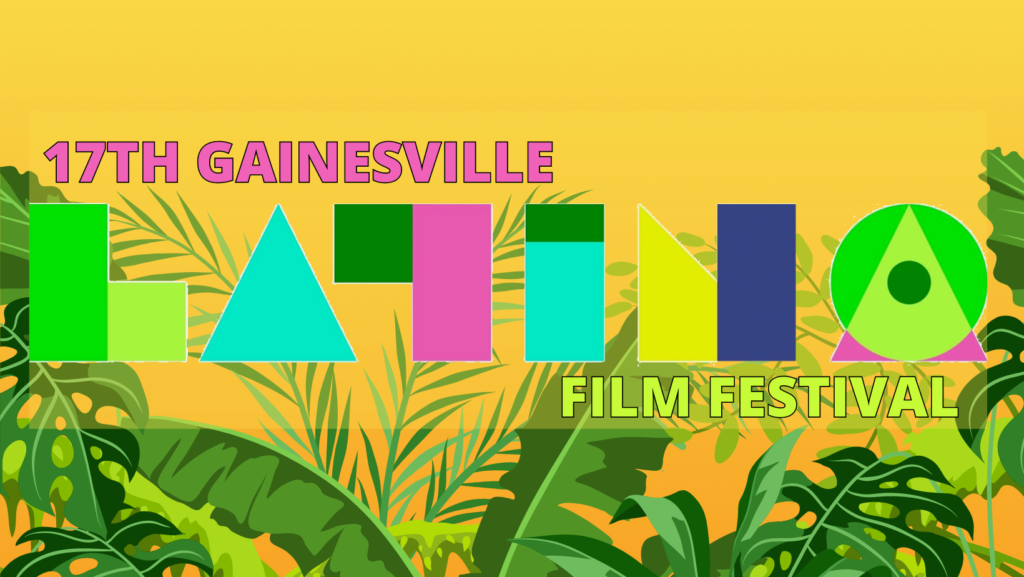 gainesville latino film festival