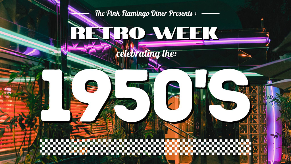 retro week at pink flamingo