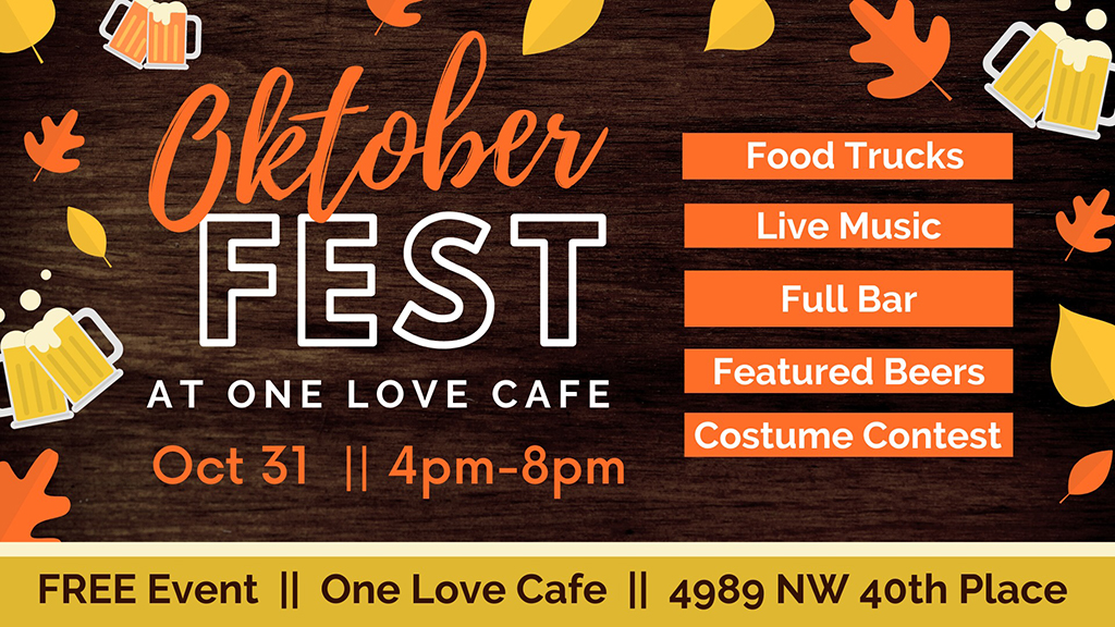oktober fest at one love cafe