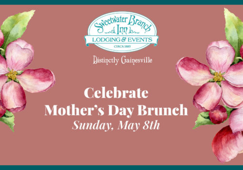 Celebrate Mother's Day Brunch May 8th