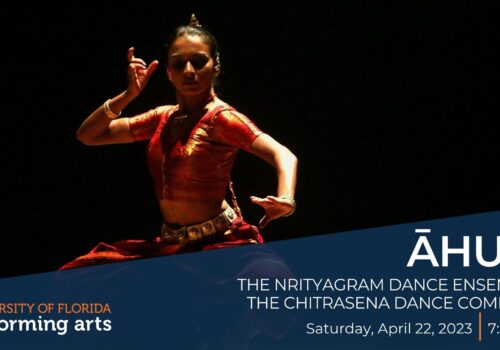 Āhuti The Nrityagram Dance Ensemble in collaboration with The Chitrasena Dance Company - Saturday, April 22 at 7:30 pm