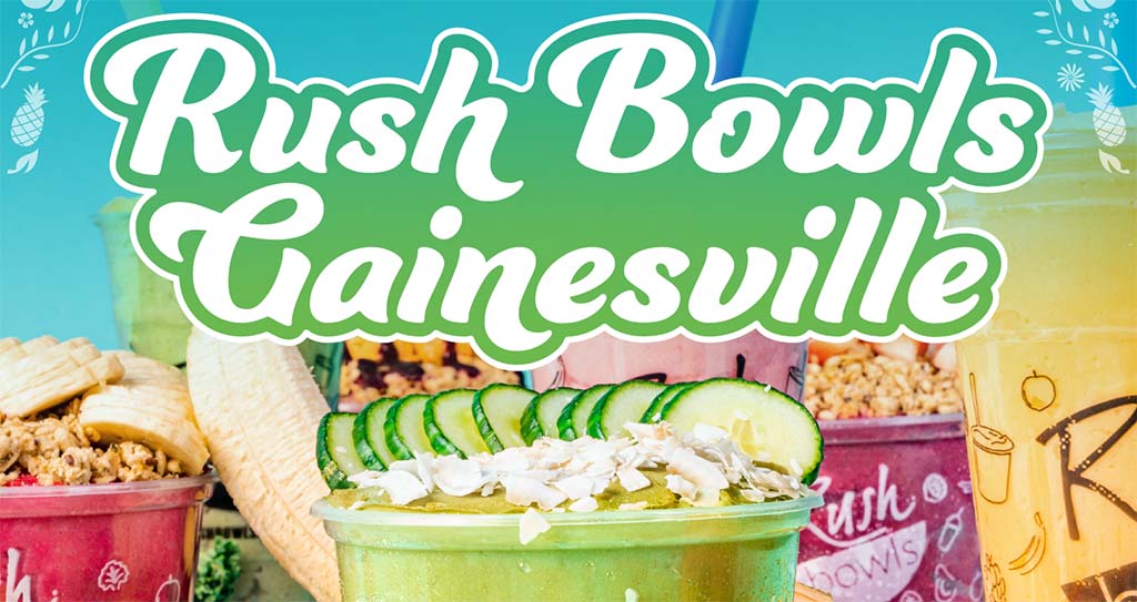 rush bowls gainesville