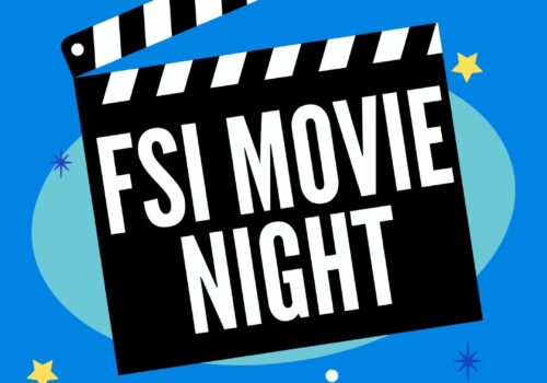 FSI Movie Night