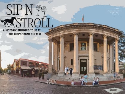 sip and stroll tour with exterior of the hippodrome theatre