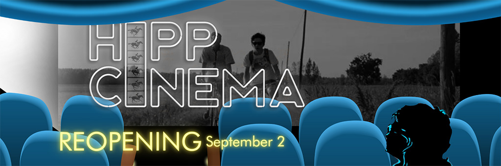 hipp cinema reopening