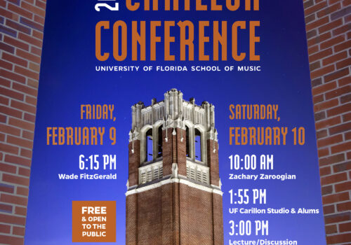Blue sky with photo of Century Tower and text annonucing the UF School of Music 2024 Carillon Conference