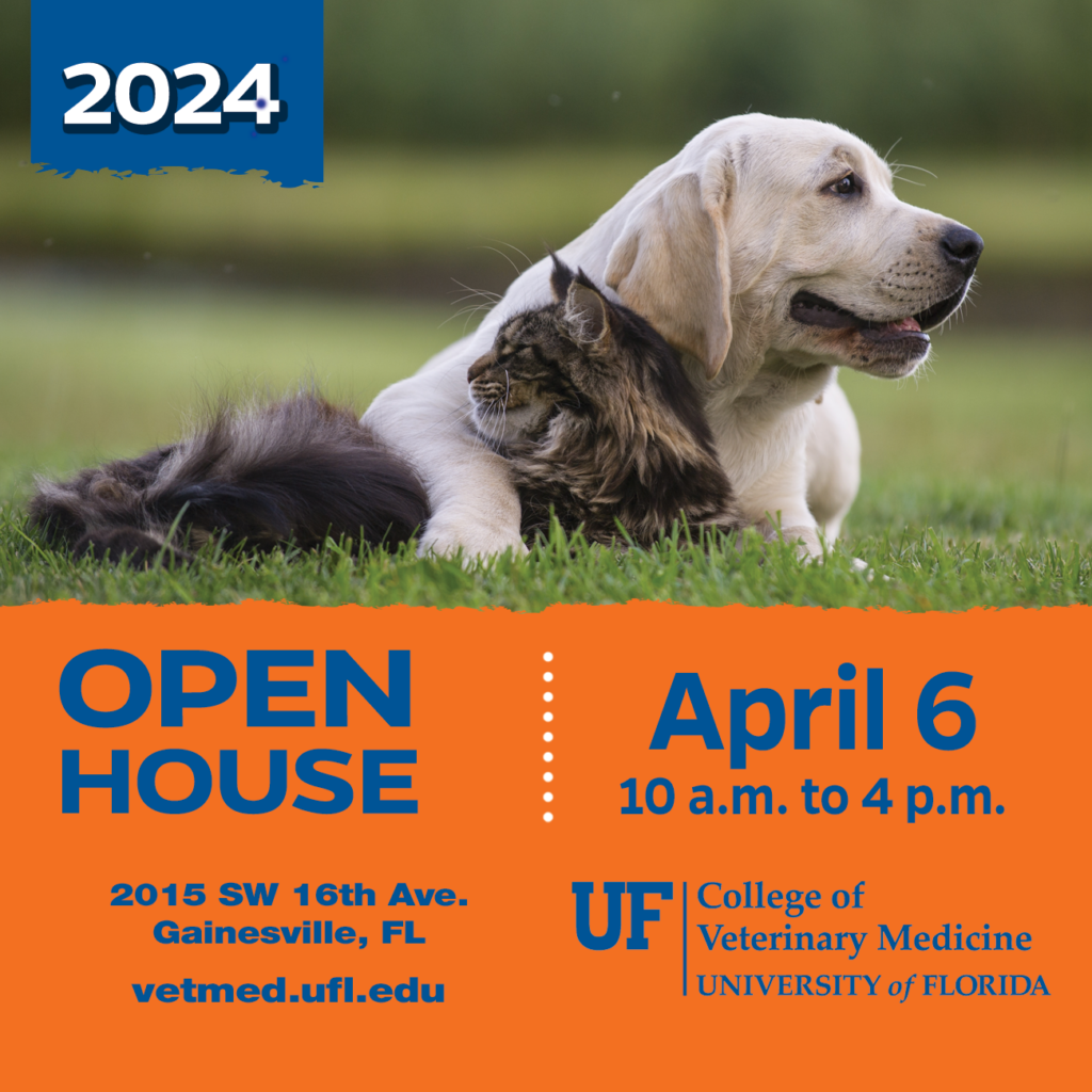 Photo of a dog and a cat with details on UF Vet Med Open House on April 6, 2024 from 10am-4pm located at the College of Veterinary Medicine at the University of Florida
