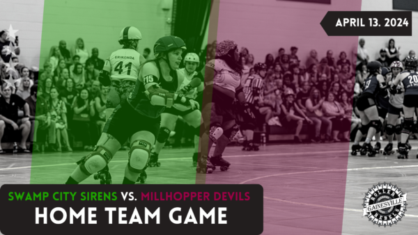 Come see the Gainesville Roller Rebels' home teams face off for the first time in a decade on Saturday, April 13th!