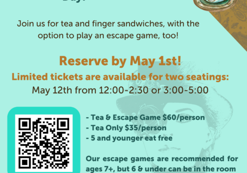 Escapology Mother's Day Tea Party