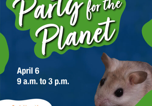 Image of mouse on blue background with text in green reading "party for the planet" April 6. 9 a.m. - 3 p.m.