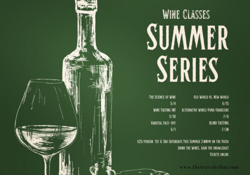 wine tasting summer series at the traveler wine bar
