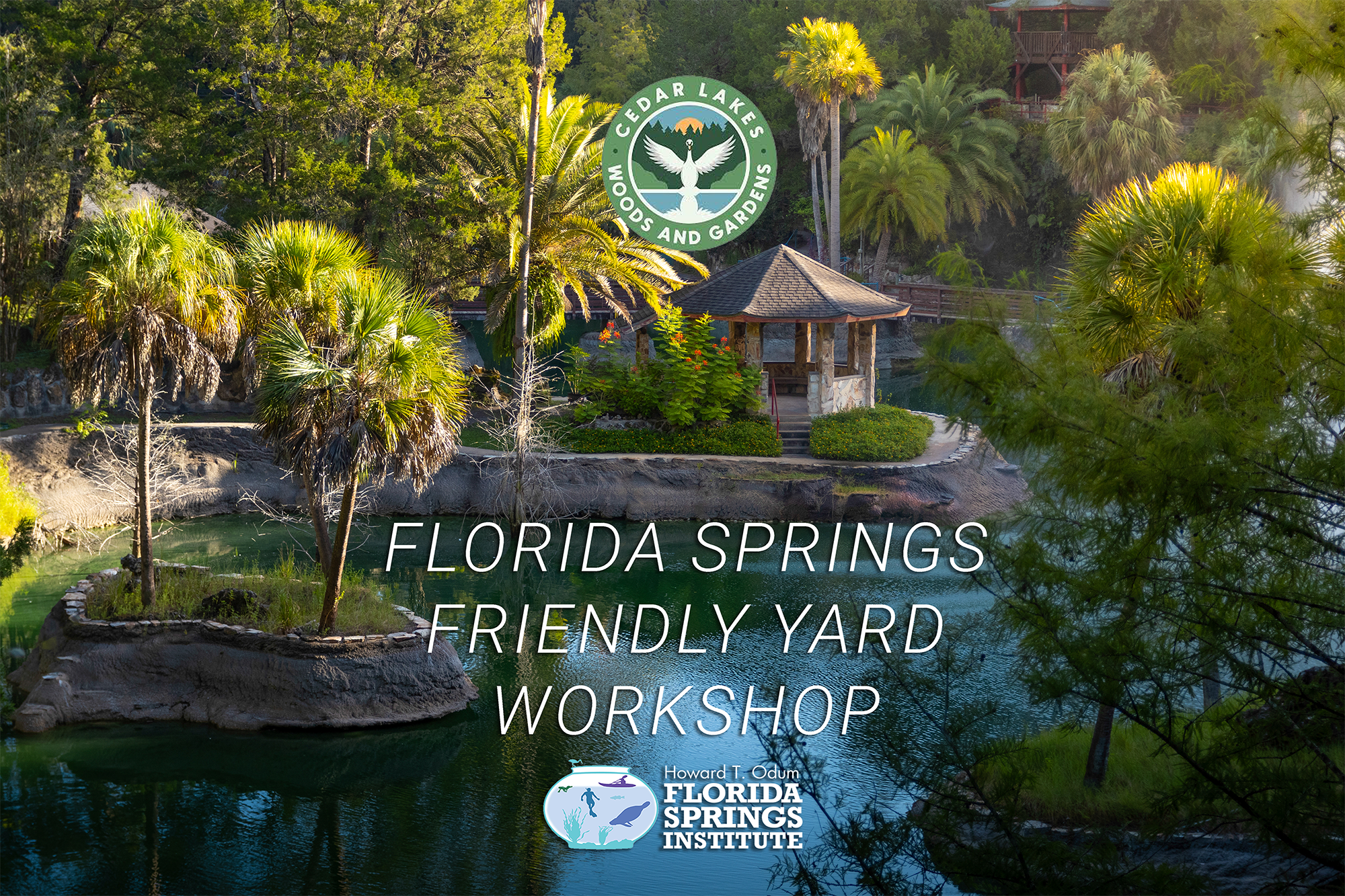 Poster for Florida Springs Friendly Yard Workshop