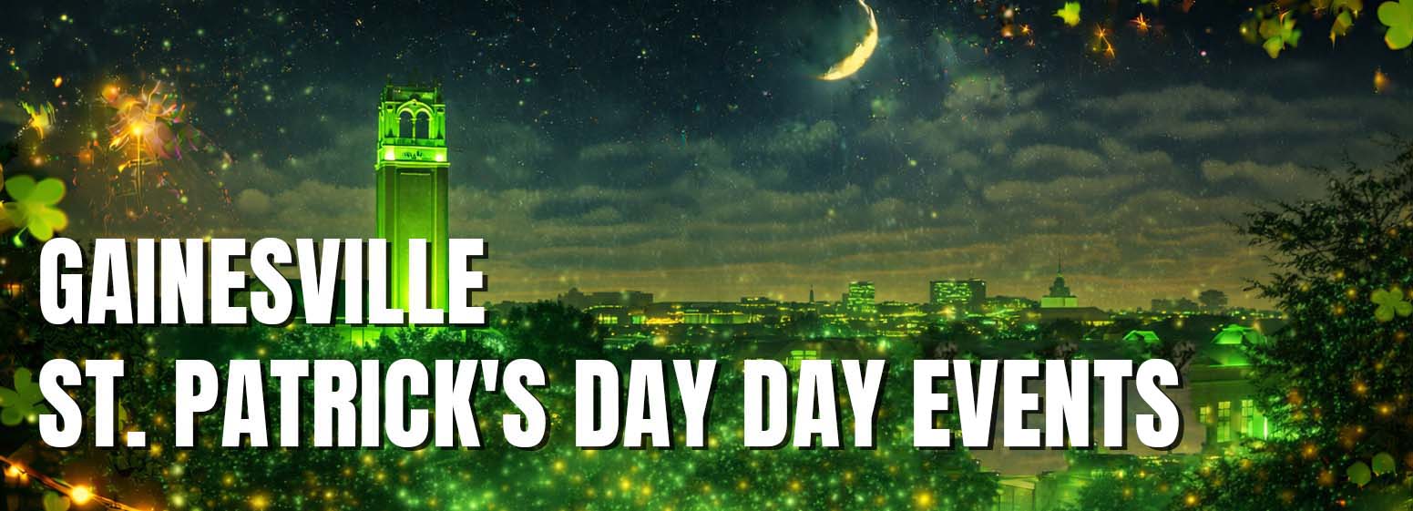 Gainesville St. Patrick's Day Events 2026