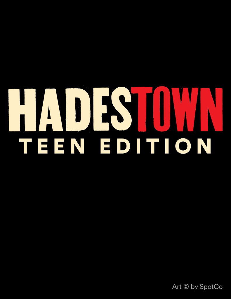 hadestown teen edition