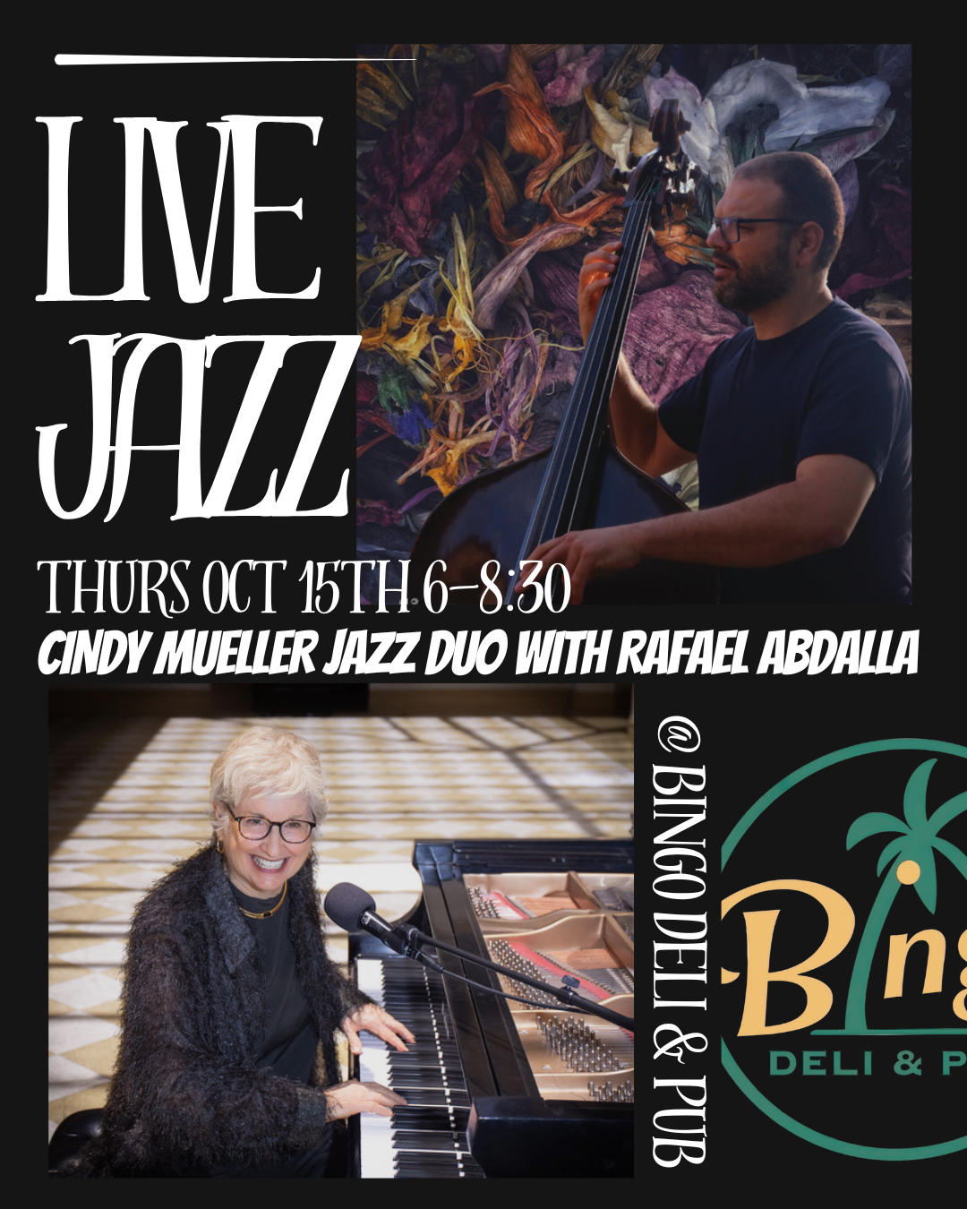 Poster for Bingo Deli and Pub – Live Jazz with Cindy Mueller and Rafael Abdalla