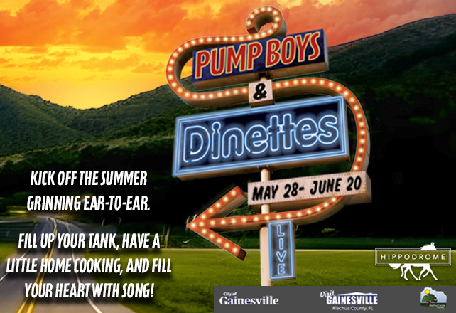 Pump Boys and Dinettes at the Hippodrome Theatre