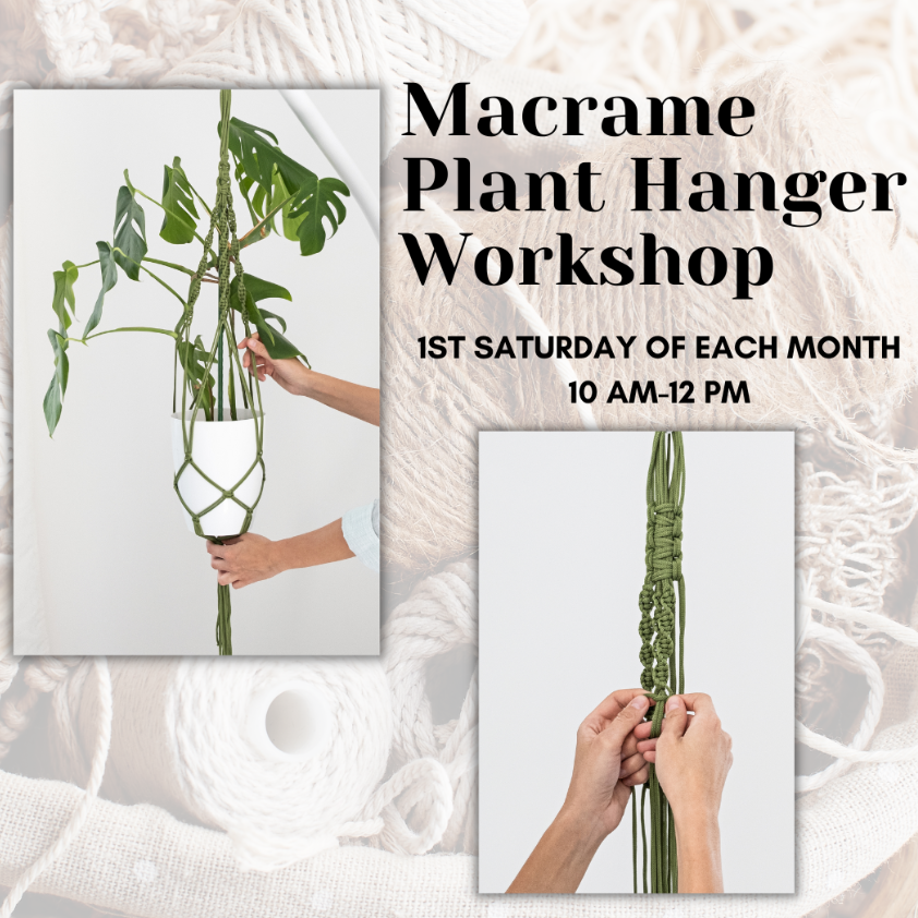Poster for Macrame Plant Hanger Workshop