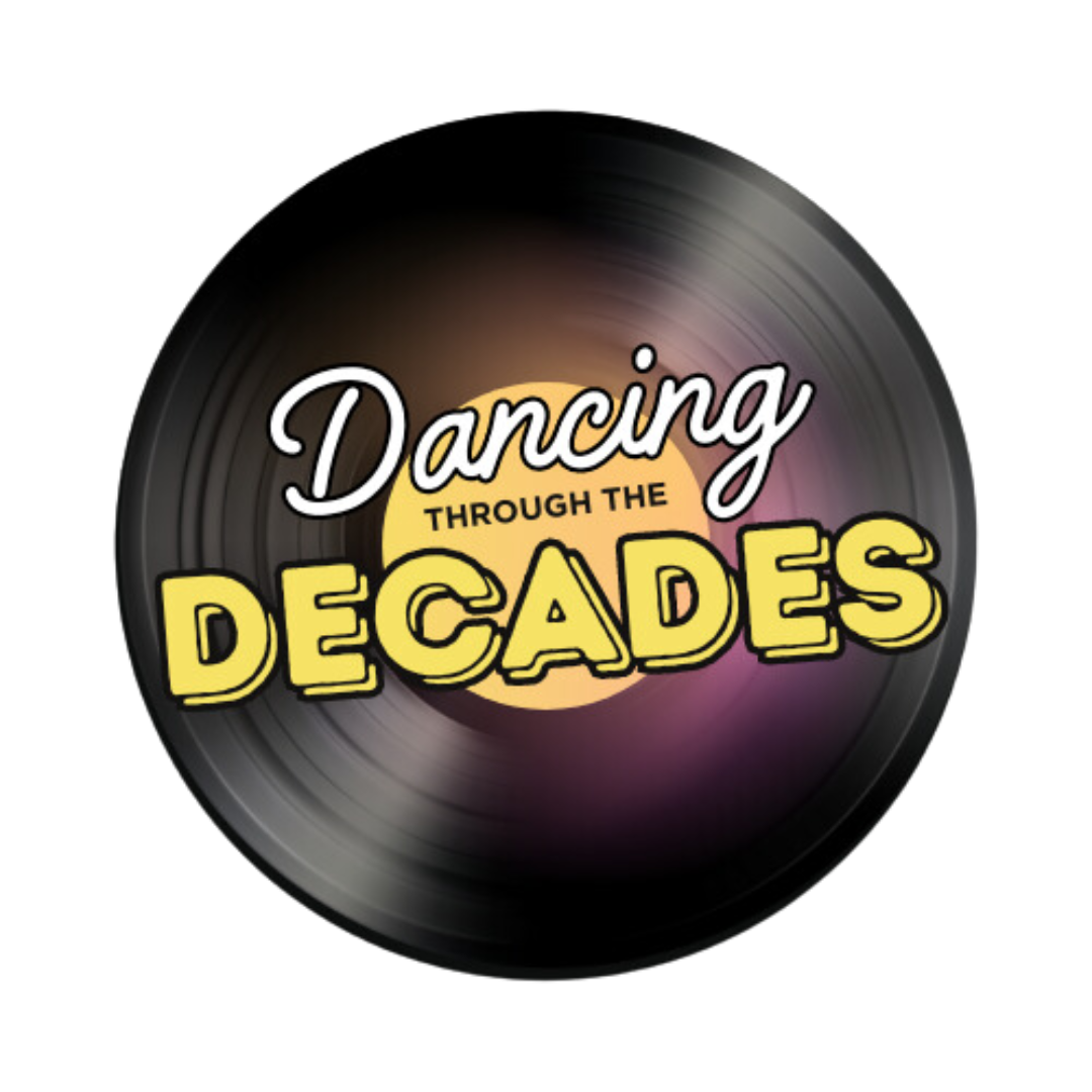 Dancing Through The Decades