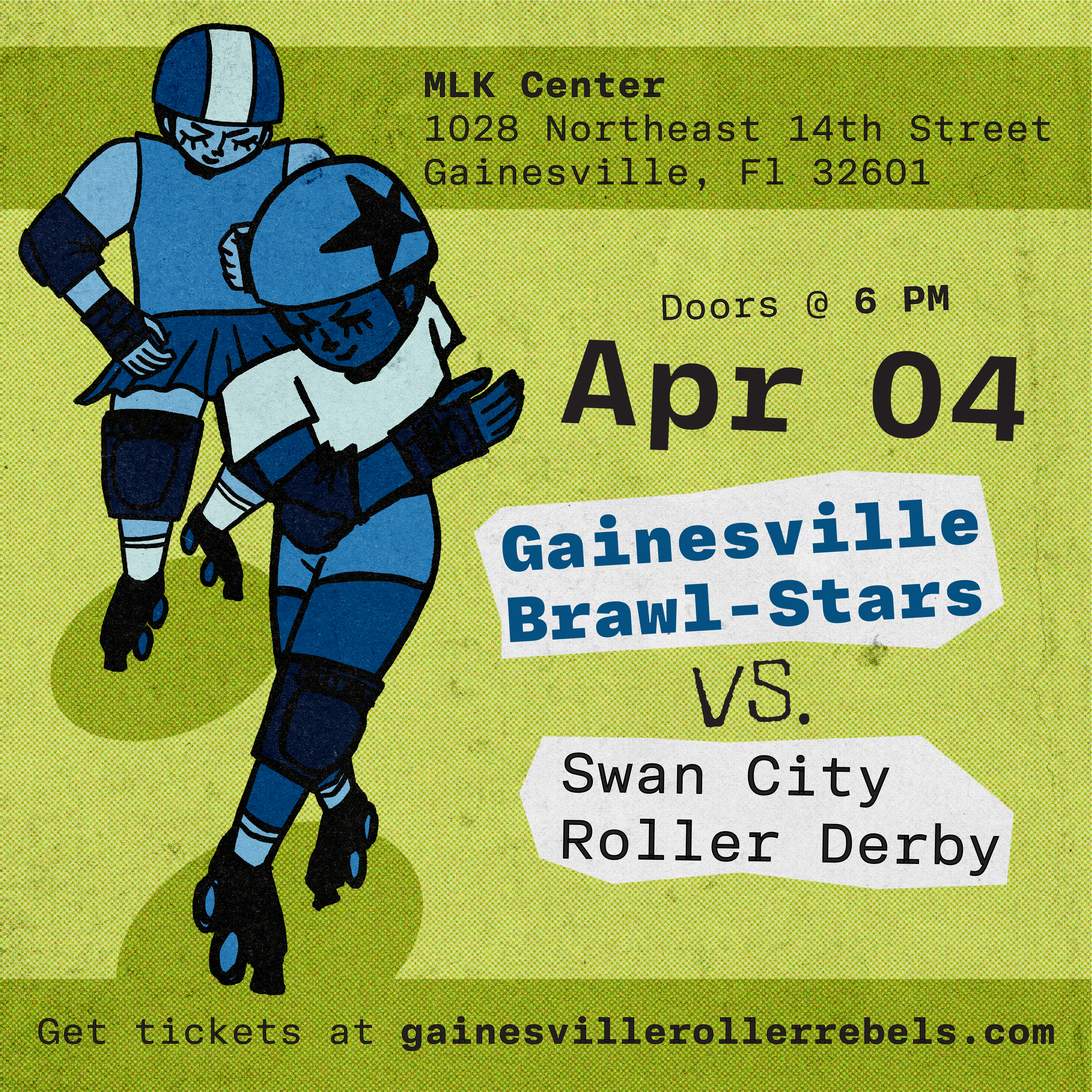 Gainesville Roller Rebels vs Swan City Roller Derby poster featuring an illustration of two roller derby girls with safety gear on.